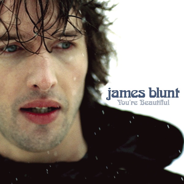 James Blunt - You're Beautiful